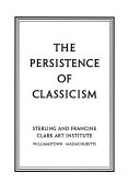 The persistence of classicism