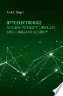 Optoelectronics for low-intensity conflicts and homeland security