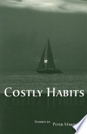 Costly habits : stories