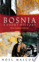 Bosnia : a short history