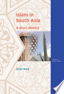 Islam in South Asia : a short history