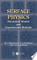 Surface physics : theoretical models and experimental methods