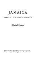 Jamaica, struggle in the periphery