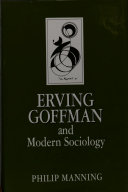 Erving Goffman and modern sociology