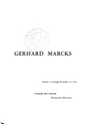 Gerhard Marcks : October 11 through November 14, 1953, Walker Art Center, Minneapolis, Minnesota.