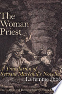 The woman priest : a translation of Sylvain Maréchal's novella, La femme abbé