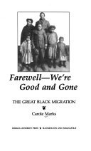 Farewell--we're good and gone : the great Black migration