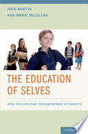 The education of selves : how psychology transformed students