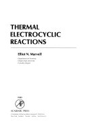 Thermal electrocyclic reactions