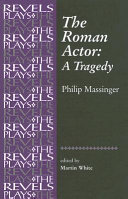 The Roman actor: a tragedy