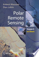 Polar Remote Sensing Volume II: Ice Sheets