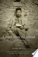 Letters from the 442nd : the World War II correspondence of a Japanese American medic