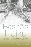 Bashō's haiku : selected poems by Matsuo Bashō