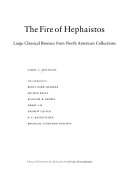 The fire of Hephaistos : large classical bronzes from North American collections