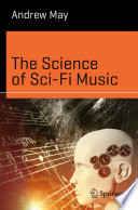 The science of sci-fi music