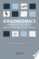 Ergonomics : foundational principles, applications, and technologies