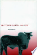 Frontier Goiás, 1822-1889.