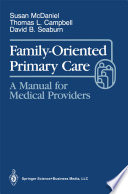 Family-Oriented Primary Care A Manual for Medical Providers