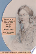 Florence Nightingale's Theology : Collected Works of Florence Nightingale, Volume 3.
