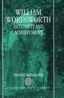 William Wordsworth : intensity and achievement