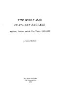 The godly man in Stuart England : Anglicans, Puritans, and the two Tables, 1620-1670