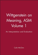 Wittgenstein on meaning : an interpretation and evaluation