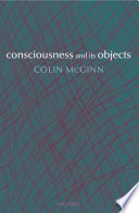 Consciousness and its objects