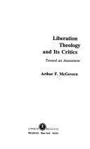 Liberation theology and its critics : toward an assessment