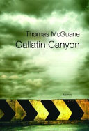 Gallatin Canyon : stories