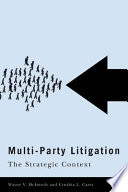 Multi-party litigation : the strategic context