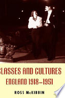 Classes and cultures : England 1918-1951
