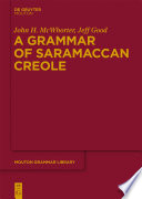 A grammar of Saramaccan Creole