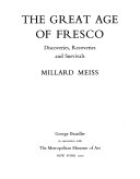 The great age of fresco : discoveries, recoveries, and survivals