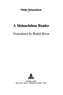 A Melanchthon reader