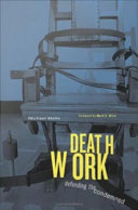 Deathwork : defending the condemned