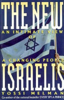 The new Israelis : an intimate view of a changing people