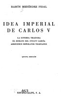 Idea imperial de Carlos V, La condesa traidora, El Romanz del infant García, Adefonsus, imperator toletanus.