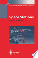 Space Stations Systems and Utilization