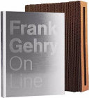 Frank Gehry : on line