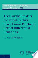 The Cauchy problem for non-Lipschitz semi-linear parabolic partial differential equations