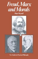 Freud, Marx, and morals