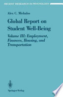 Global Report on Student Well-Being Volume III: Employment, Finances, Housing, and Transportation