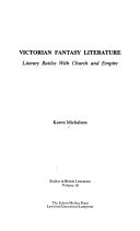 Victorian fantasy literature : literary battles with church and empire