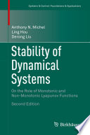 Stability of Dynamical Systems On the Role of Monotonic and Non-Monotonic Lyapunov Functions