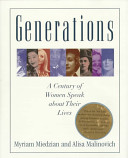 Generations : a century of women speak about their lives