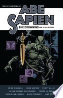 Abe Sapien : the drowning and other stories