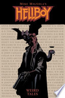 Mike Mignola's Hellboy : weird tales