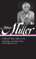 Collected plays 1987-2004 : with stage and radio plays of the 1930s & 40s