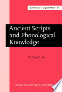 Ancient Scripts and Phonological Knowledge.