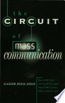 The Circuit of Mass Communication : Media Strategies, Representation and Audience Reception in the AIDS Crisis.